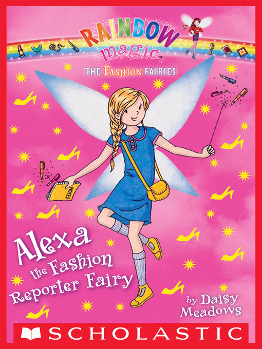 Title details for Alexa the Fashion Reporter Fairy by Daisy Meadows - Wait list